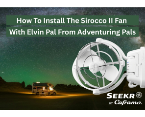 How To Install The Sirocco II Fan With Elvin Pal From Adventuring Pals