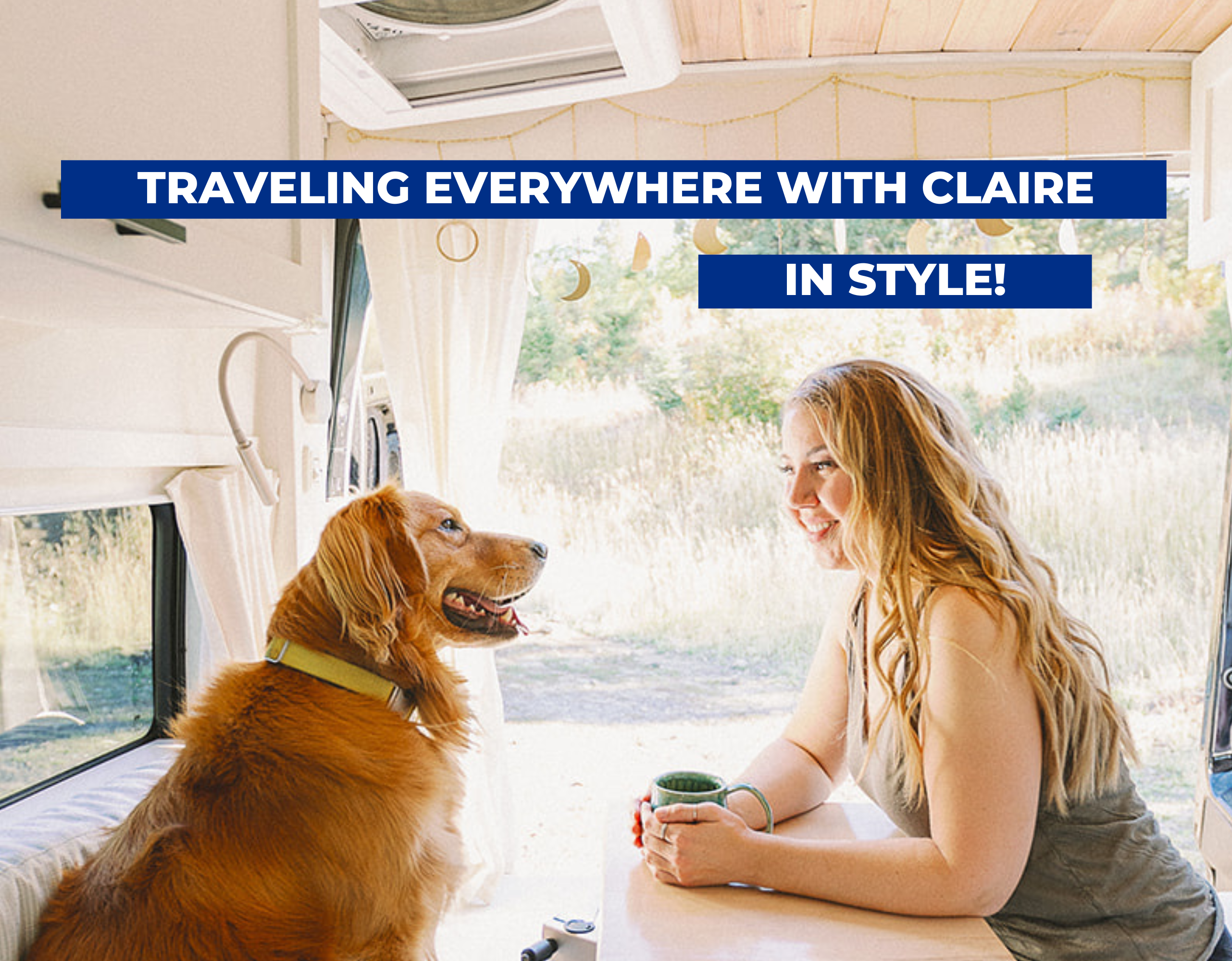 Traveling Everywhere with Claire, in Style!